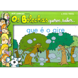 OS BOLECHAS QUEREN SABER QUE E O AIRE