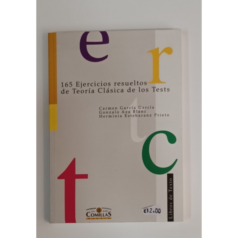 165 ejercicios resueltos de teoría clásica de los tests