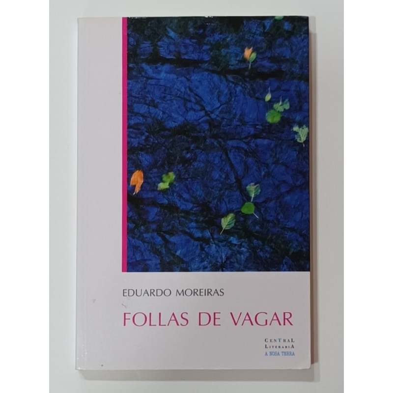 Follas de vagar(edición en gallego)