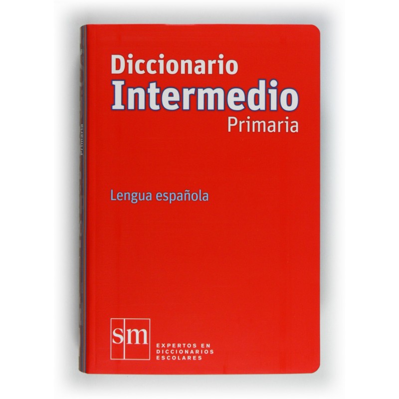 Diccionario Intermedio Primaria. Lengua española