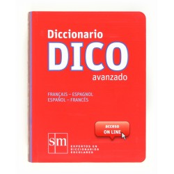 Diccionario Dico Avanzado. Français - Espagnol / Español - Francés