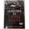 La Historia de Laura Scott Maximino Pérez Abuín