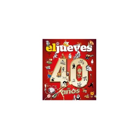 EL JUEVES 40 AÑOS