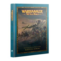 Warhammer:  The Old World: Ravening Hordes (Inglés)